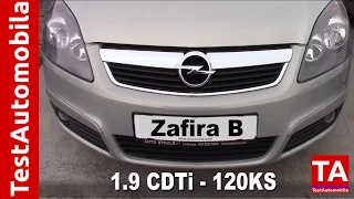 OPEL Zafira B 1.9CDTi 120KS Test MPV tenka