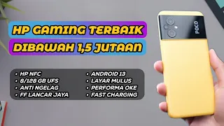 7 REKOMENDASI HP GAMING DIBAWAH 1,5 JUTAAN TERBAIK 2024 SPEK DEWA