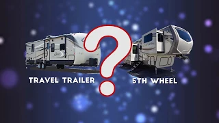 Travel Trailer vs. 5th Wheel Which is Right For You?