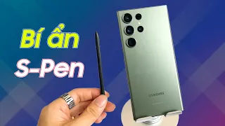 S-Pen trên Galaxy S23 Ultra và những tính năng k phải ai cũng biết !!