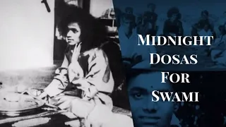 Midnight Dosas For Swami | Short Experiences With Bhagawan Sri Sathya Sai Baba | Sathya to Sai