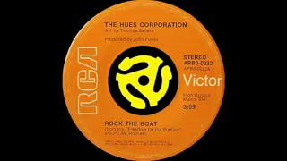 Hues Corporation - Rock The Boat (RCA/Victor Records 1974)