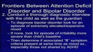 Diagnostic Challenges in ADHD: Differentiating ADHD from Pediatric Bipolar Disorder