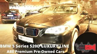 BMW 5 Series 520D LUXURY LINE | ABE Premium Pre-Owned Cars | REPOST