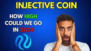 How High can INJECTIVE INJ go in 2024