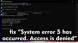 How to fix “System error 5 has occurred  Access is denied” in Windows pc or Laptop