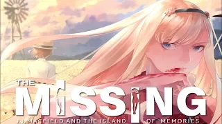 The MISSING: J.J. Macfield and the Island of Memories [Part 1] Love & Death