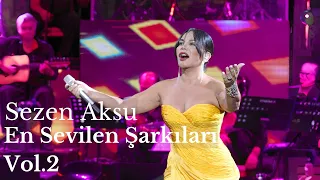 Sezen Aksu En Sevilen Şarkıları Vol.2 (1 Saat)