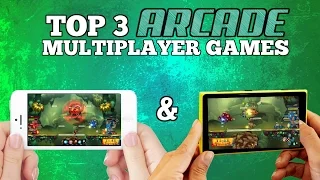 Top 3 Arcade multiplayer games for Android/iOS (Wi-Fi/Bluetooth)