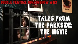 Tales From The Darkside: The Movie (1990) | Double Feature Horrorshow #121