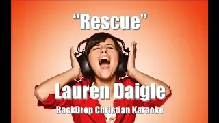 Lauren Daigle "Rescue" BackDrop Christian Karaoke