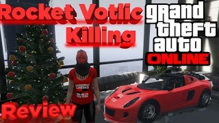 GTA 5 : Rocket Voltic Review (Import/Export Update)