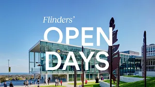 Find Yourself at Flinders' Open Days 2023