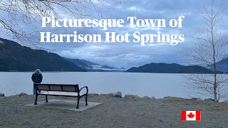 Harrison Hot Springs: A quick getaway