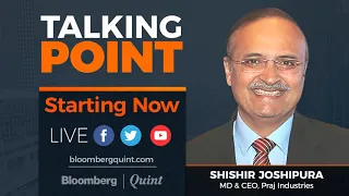 Talking Point With Praj Industries' CEO Shishir Joshipura