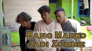 Bang Marko Jadi Zombie - Pulau Komedi The Series