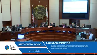 Santa Monica Rent Control Meeting July 13, 2023