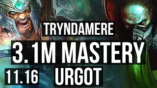 TRYNDAMERE vs URGOT (TOP) | 3.1M mastery, 8/2/12, 600+ games | EUW Diamond | v11.16