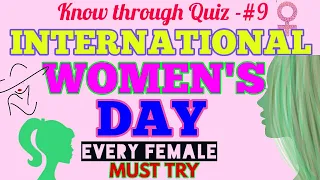 International Women's Day Quiz  | Know through Quiz -#9
