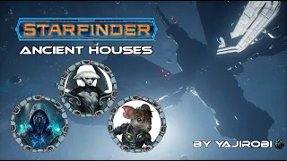 Starfinder - Ancient Houses - 01 - Neue Bekanntschaften