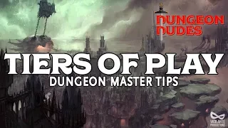 Tiers of Play in Dungeons & Dragons 5e