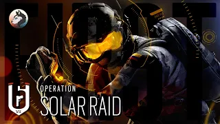 🌞 Első benyomások | Rainbow Six Siege: Solar Raid (PC - Uplay)