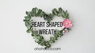 DIY heart shaped wreath