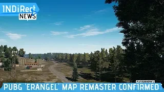 PUBG Erangel Map Rework Confirmed - INDiRect News