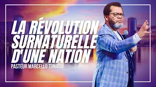 La Révolution Surnaturelle d'Une Nation | Pasteur Marcello Tunasi | 4 Jours de Conférence 2023