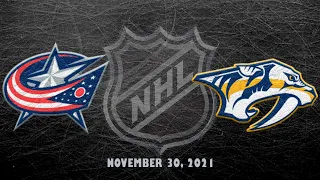 NHL Blue Jackets vs Predators | Nov.30, 2021