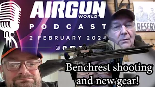 Airgun World Podcast Ep 4 Dave Barham & Terry Doe talk to British Benchrest Champion Matthew Gleaves