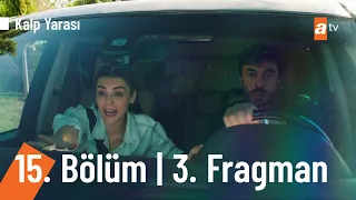 Kalp Yarası 15. Bölüm 3. Fragmanı | Kötü Sürpriz... @atvturkiye