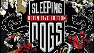 Прохождение: Sleeping Dogs: Definitive Edition (Ep 1) Добро пожаловать в Гон Конг