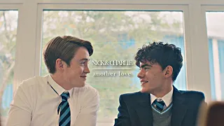 Nick & Charlie | Another love (Heartstopper)