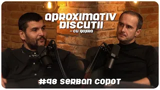 Serban Copot: "Sunt sanse sa se reuneasca Animal X" | Aproximativ Discutii cu Gojira | Podcast