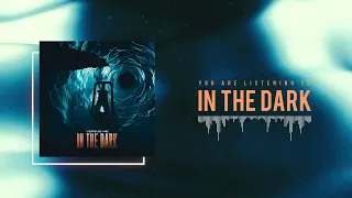 Versus Me - In the Dark (Official Audio Stream)