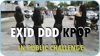 KPOP IN PUBLIC / EXID 이엑스아이디 -덜덜덜 DDD