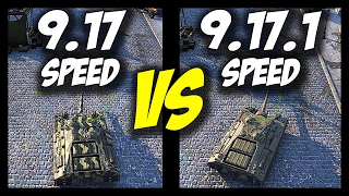 ► All Speed Changes - 9.17 VS 9.17.1 Comparison - World of Tanks Patch 9.17.1 Update