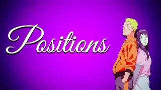 Positions (Ariana Grande) -「AMV」- Anime MV  |  4K