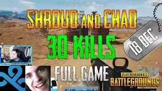 PUBG | Shroud and Chad | 30 Kills