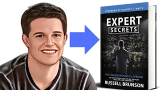 Expert Secrets de Russell Brunson (Comment GAGNER 317 947$ / Jour En Ligne)