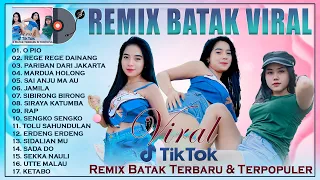 Remix Batak Terbaru Dan Terpopuler 2023 VIRAL TIKTOK ~ Remix Full Bass Enak Didengar Saat Bersantai