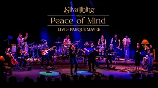 Silva Lining Band - Peace of Mind (Live at Parque Mayer)