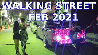 Feb 2021, Walking Street, Pattaya Update, Latest from Pattaya, February 2021, Pattaya 2021, Soi News