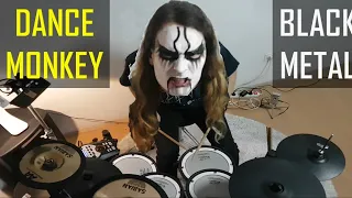 Tones and i - MONKEY dance - BLACK METAL drums only cover