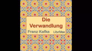 Die Verwandlung von Franz Kafka (Free Audio Book in German/Deutsch Language)