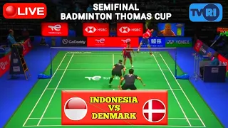 INDONESIA VS DENMARK SEMIFINAL PIALA THOMAS CUP 🔴LIVE SCORE