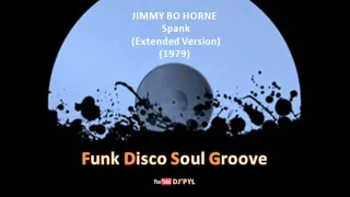 JIMMY BO HORNE - Spank (Extended Version) (1979)