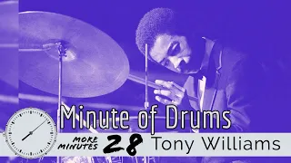 Tony Williams One Finger Snap Comping / Minute of Drums / More Minutes 28