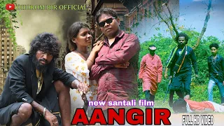 AANGIR NEW SANTALI FILM BABY & LAKHAN FULL HD VIDEO 2024